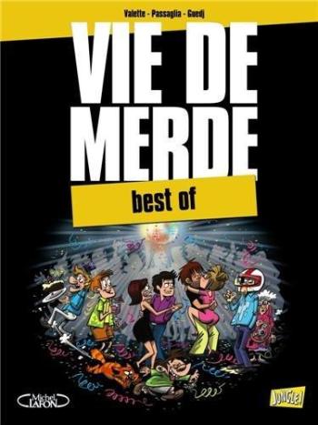 Couverture de l'album Vie de merde - HS. Best of