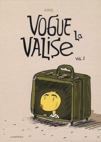 Couverture de l'album Vogue la valise - 1. Vogue la valise