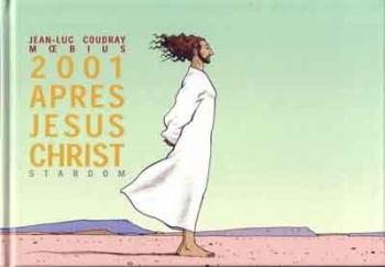 Couverture de l'album 2001 Après Jésus-Christ (One-shot)