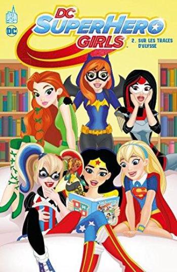 Couverture de l'album DC Super Hero Girls - 2. Sur les traces d'Ulysse