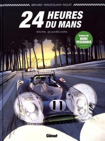 Couverture de l'album 24 Heures du Mans - 4. 1972-1974 : Les années Matra