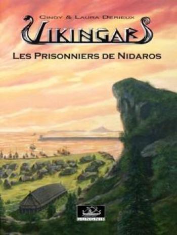 Couverture de l'album Vikingar - 3. Les prisonniers de Nidaros