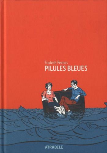 Couverture de l'album Pilules Bleues (One-shot)