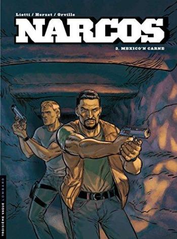 Couverture de l'album Narcos - 3. Mexico'n carne