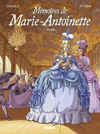 Couverture de l'album Mémoires de Marie-Antoinette - 1. Versailles