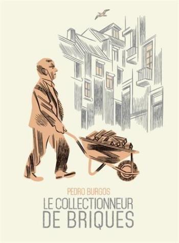 Couverture de l'album Le Collectionneur de briques (One-shot)