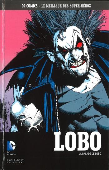 Couverture de l'album DC Comics - Le Meilleur des super-héros - 48. Lobo - La Balade de Lobo