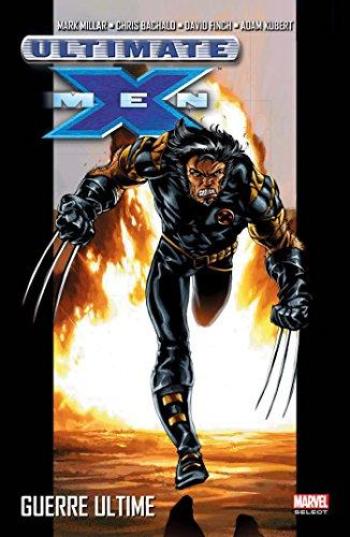 Couverture de l'album Ultimate X-Men (Marvel Select) - 3. Guerre Ultime