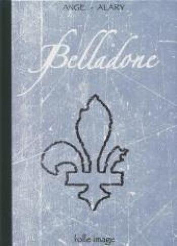 Couverture de l'album Belladone - 1. marie