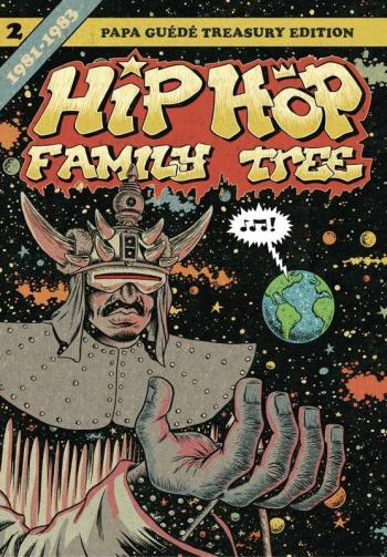 Couverture de l'album Hip Hop Family Tree - 2. Hip Hop Family Tree : 1981-1983