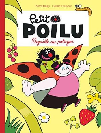 Couverture de l'album Petit Poilu - 3. Pagaille au potager
