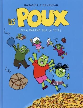 Couverture de l'album Les Poux (Gallimard) - 1. On a marché sur la tête !