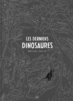 Les Derniers Dinosaures (One-shot)