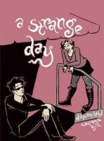 A Strange Day (One-shot)