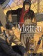 Mattéo : 4. Quatrième époque (août-septembre 1936)