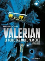 Autour de Valérian HS. Le Guide des mille planètes