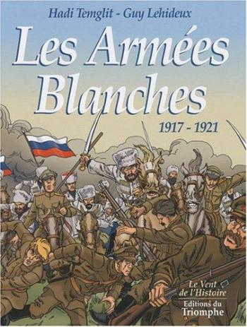 Couverture de l'album Les armées blanches, 1917-1921 (One-shot)