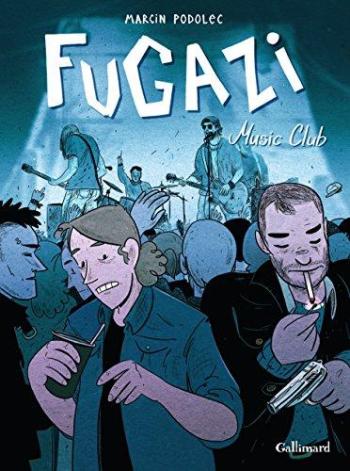 Couverture de l'album Fugazi Music Club (One-shot)