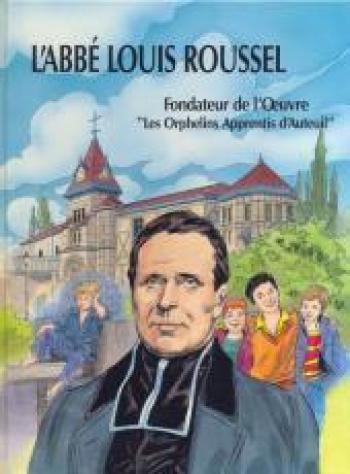 Couverture de l'album L'Abbé Louis Roussel (One-shot)