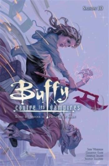 Couverture de l'album Buffy contre les vampires (Saison 10) - 6. Savoir se prendre en main