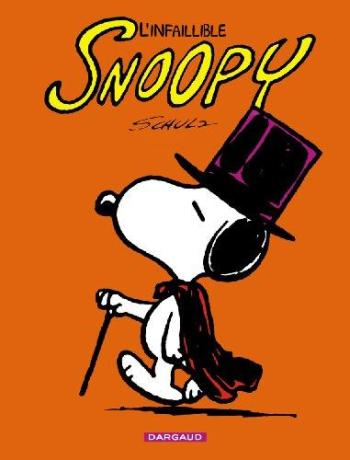 Couverture de l'album Snoopy - 6. Infaillible Snoopy