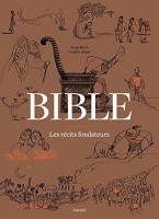 Bible - Les récits fondateurs (One-shot)