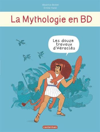 Couverture de l'album La Mythologie en BD - 5. Les 12 travaux d'Héraclès