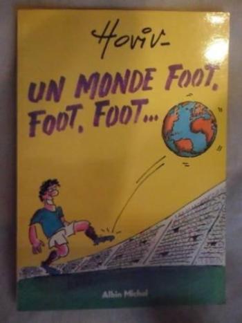 Couverture de l'album Un Monde foot foot foot (One-shot)