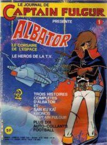 Couverture de l'album Le journal de Captain Fulgur - Albator - 1. Numéro 1