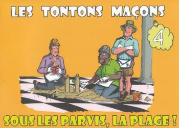 Couverture de l'album Les Tontons maçons - 4. Sous les parvis, la plage!