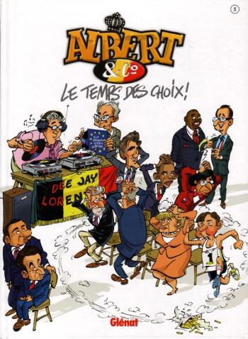 Couverture de l'album Albert & Co - 5. Le Temps des choix !