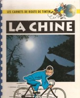 Carnets de route de Tintin 1. La Chine