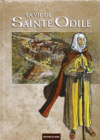 Couverture de l'album La Vie de Sainte-Odile (One-shot)
