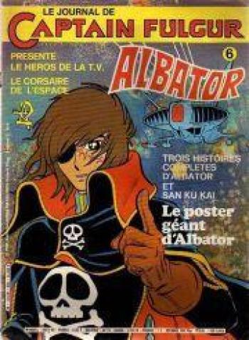 Couverture de l'album Le journal de Captain Fulgur - Albator - 6. Numéro 6