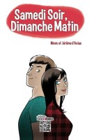 Samedi soir, dimanche matin (One-shot)