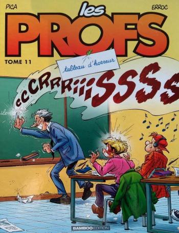 Couverture de l'album Les Profs - 11. Tableau d'horreur