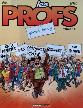 Couverture de l'album Les Profs - 12. Grève party