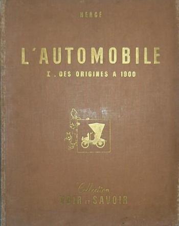 Couverture de l'album Tintin Raconte - 2. L'Automobile I - Des origines à 1900