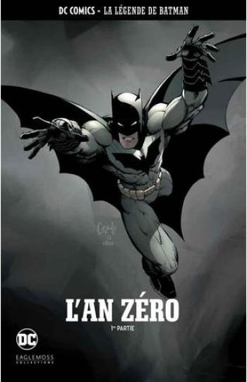 Couverture de l'album DC Comics - La légende de Batman - 1. L'an zéro - 1re partie