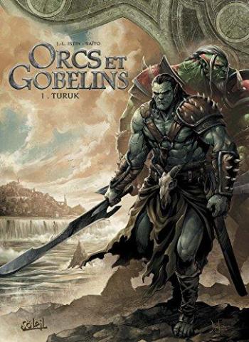 Couverture de l'album Orcs et Gobelins - 1. Turuk