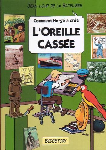 Couverture de l'album Comment Hergé a créé... - 5. L'Oreille cassée