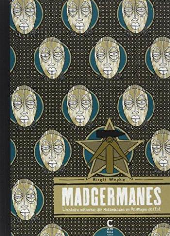Couverture de l'album Madgermanes : L'histoire méconnue des Mozambicains en Allemagne de l'Est (One-shot)
