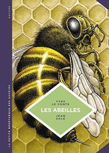 Couverture de l'album La Petite Bédéthèque des savoirs - 20. Les abeilles. Les connaître pour mieux les protéger.