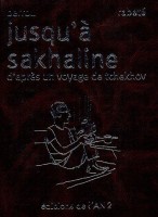 Jusqu'à Sakhaline (One-shot)