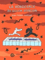 La Vengeance du Golem africain (One-shot)