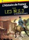 L'Histoire de France pour les nuls en BD : 8. De 1774 à 1815 (Waterloo)