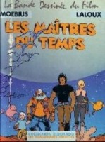 Les Maîtres du temps 1. Les Maîtres du temps