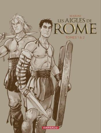 Couverture de l'album Les Aigles de Rome - COF. Livre I et II