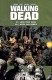 Walking Dead : INT. Vol 25 & 26 : Sang pour sang - L'Appel aux armes