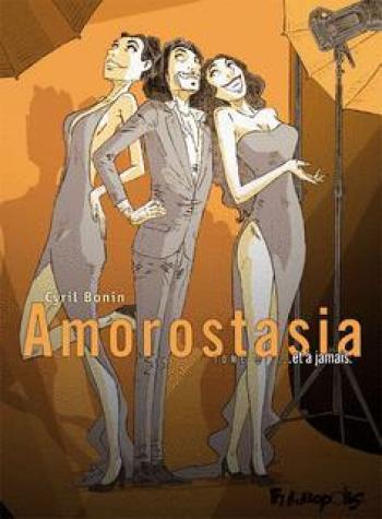 Couverture de l'album Amorostasia - 3. ... et à jamais